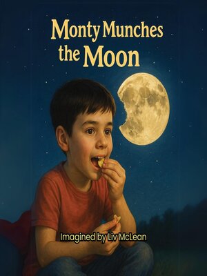 cover image of Monty Munches the Moon